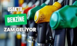 Uşak’ta Benzine Yarın Zam Geliyor