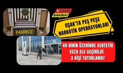 Uşak’ta Peş Peşe Narkotik Operasyonları: 3 Tutuklama