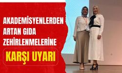 Akademisyenlerden Artan Gıda Zehirlenmelerine Karşı Uyarı