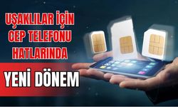 Uşaklılar İçin Cep Telefonu Hatlarında Yeni Dönem