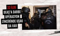 33 İlde DEAŞ’a Darbe: Operasyon Zincirinde Uşak da Var