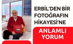 Erbil’den Bir Fotoğrafın Hikayesi’ne Anlamlı Yorum