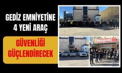 Gediz Emniyetine 4 Yeni Araç Güvenliği Güçlendirecek