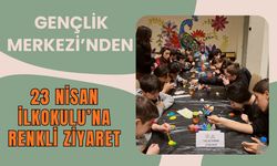 Gençlik Merkezi’nden 23 Nisan İlkokulu’na Renkli Ziyaret