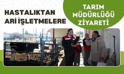 Hastalıktan Ari İşletmelere Tarım Müdürlüğü Ziyareti