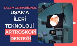 Eklem Cerrahisinde Uşak’a İleri Teknoloji Artroskopi Desteği