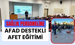 Sağlık Personeline AFAD Destekli Afet Eğitimi
