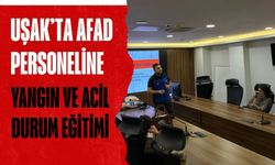 Uşak’ta AFAD Personeline Yangın ve Acil Durum Eğitimi