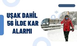 Uşak Dahil 56 İlde Kar Alarmı: Soğuk Hava Yayılıyor