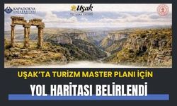 Uşak’ta Turizm Master Planı İçin Yol Haritası Belirlendi