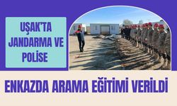 Uşak’ta Jandarma ve Polise Enkazda Arama Eğitimi Verildi