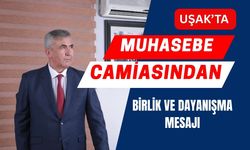 Uşak’ta Muhasebe Camiasından Birlik ve Dayanışma Mesajı
