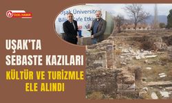 Uşak’ta Sebaste Kazıları Kültür ve Turizmle Ele Alındı