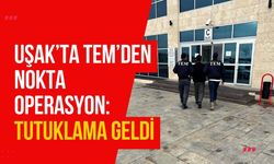Uşak’ta TEM’den Nokta Operasyon: Tutuklama Geldi