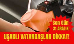 Uşaklı Araç Sahipleri Dikkat! UTTS’de Son Gün 31 Aralık