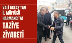Vali Aktaş’tan İl Müftüsü Harmancı’ya Taziye Ziyareti