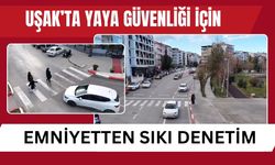 Uşak’ta Yaya Güvenliği İçin Emniyetten Sıkı Denetim