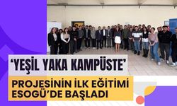 ‘Yeşil Yaka Kampüste’ Projesinin İlk Eğitimi Başladı
