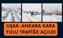 Uşak-Ankara Kara Yolu Trafiğe Açıldı
