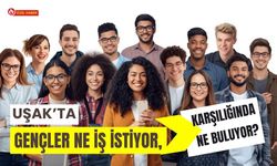 Uşak’ta Gençler Ne İş İstiyor, Karşılığında Ne Buluyor?