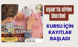 Uşak’ta Giyim Üretimi Kursu İçin Kayıtlar Başladı