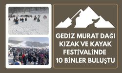 MURAT DAĞI KIZAK VE KAYAK FESTİVALİNDE 10 BİNLER BULUŞTU