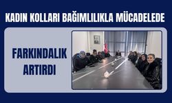 Kadın Kolları Bağımlılıkla Mücadelede Farkındalık Artırdı