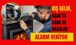 Kış Geldi, Uşak’ta Soba ve Bacalar Alarm Veriyor