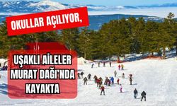 Okullar Açılıyor, Uşaklı Aileler Murat Dağı’nda Kayakta