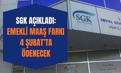 SGK açıkladı: Emekli maaş farkı 4 Şubat’ta ödenecek