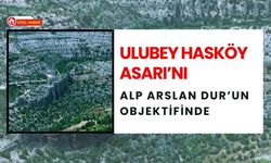 Ulubey Hasköy Asarı’nı Alp Arslan Dur’un Objektifinde