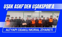 Uşak ASKF’den Uşakspor’a Altyapı Odaklı Moral Ziyareti