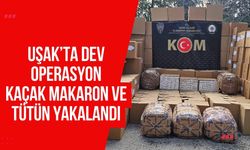Uşak’ta Dev Operasyon: Kaçak Makaron ve Tütün Yakalandı
