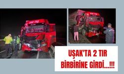 Uşak'ta 2 Tır Birbirine Girdi...!!!