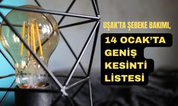 Uşak’ta Şebeke Bakımı, 14 Ocak’ta Geniş Kesinti Listesi