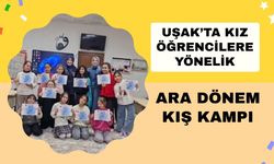 Uşak’ta Kız Öğrencilere Yönelik Ara Dönem Kış Kampı