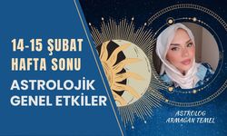 14–15 Şubat Hafta Sonu Astrolojik Genel Etkiler