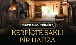 1876’dan Günümüze, Kerpiçte Saklı Bir Hafıza