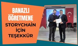 Banazlı Öğretmene StoryChain İçin Teşekkür