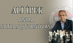 13. Ali İpek Anma Satranç Turnuvası Başlıyor