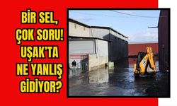 Bir Sel, Çok Soru! Uşak’ta Ne Yanlış Gidiyor?