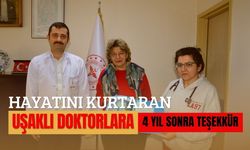 Hayatını Kurtaran Uşaklı Doktorlara 4 Yıl Sonra Teşekkür