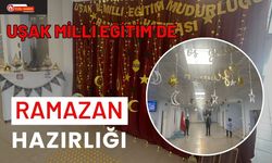Uşak Milli Eğitim’de Ramazan Hazırlığı