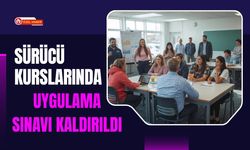 Sürücü Kurslarında Uygulama Sınavı Kaldırıldı