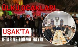 Ülkü Ocakları Uşak’ta İftar ve Lokma Hayrı