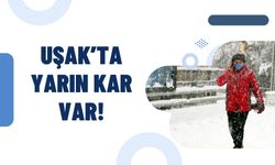 Uşak’ta Yarın Kar Var! Sıcaklık -3’e Düşecek