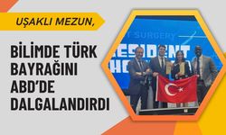 Uşaklı Mezun, Bilimde Türk Bayrağını ABD’de Dalgalandırdı