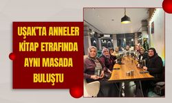 Uşak’ta Anneler Kitap Etrafında Aynı Masada Buluştu