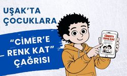 Uşak’ta Çocuklara “CİMER’e Renk Kat” Çağrısı