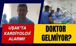 Uşak’ta Kardiyoloji Alarmı! “Doktor Gelmiyor?”